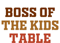 Funny Thanksgiving Kids Or Adult Boss Of The Kids Table Women's Fleece Hoodie