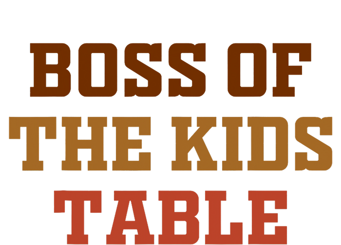 Funny Thanksgiving Kids Or Adult Boss Of The Kids Table Women's Fleece Hoodie