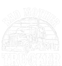 Funny Bad Mother Trucker Gift For Truck Driver Gag Sustainable Bucket Hat