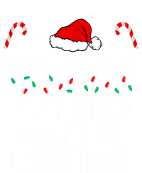 Most Likely To Play Video Games On Christmas Matching Gift T-Shirt