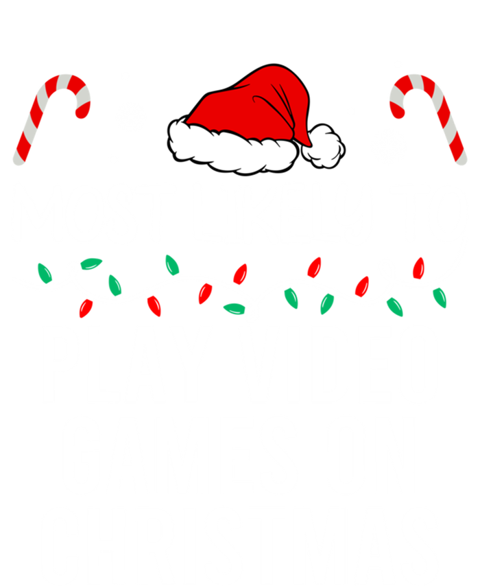 Most Likely To Play Video Games On Christmas Matching Gift T-Shirt