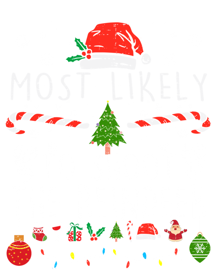 Most Likely To Shoot The Reindeer Family Christmas Holiday Gift Sustainable Beanie