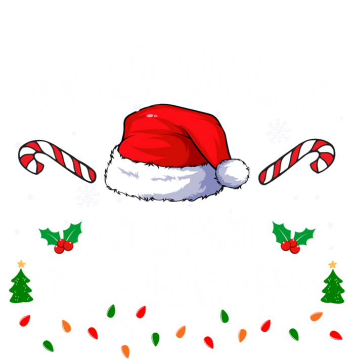 Most Likely To Shoot The Reindeer Santa Christmas Matching Meaningful Gift V-Neck T-Shirt