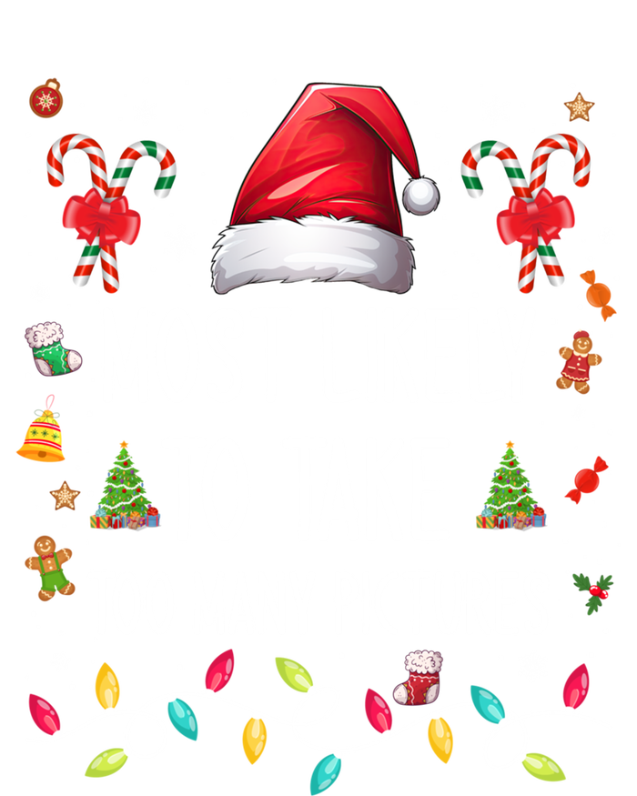 Most Likely To Take Too Y Pictures Family Matching Xmas Great Gift Full Zip Hoodie