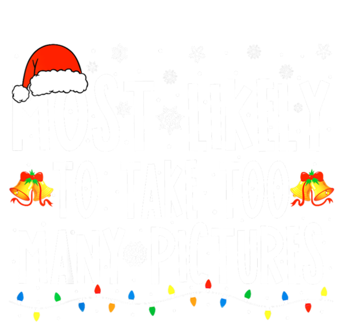 Most Likely To Take Too Y Pictures Funny Christmas Gift 16 in Basic Backpack