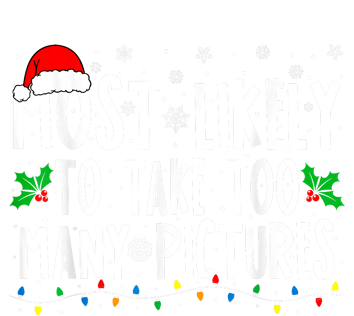 Most Likely To Take Too Y Pictures Funny Christmas Funny Gift Striped Beanie with Solid Band