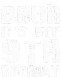 Bruh It's My 9th Birthday 9 Year Old  Tank Top