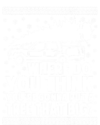 Where Do You Think Youre Gonna Put A Tree That Big Xmas Tree Legacy Cool Fit Booney Bucket Hat