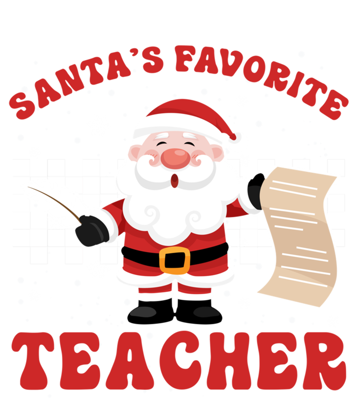 Santa Teacher Funny SantaS Favorite Teacher Christmas Pjs Gift T-Shirt