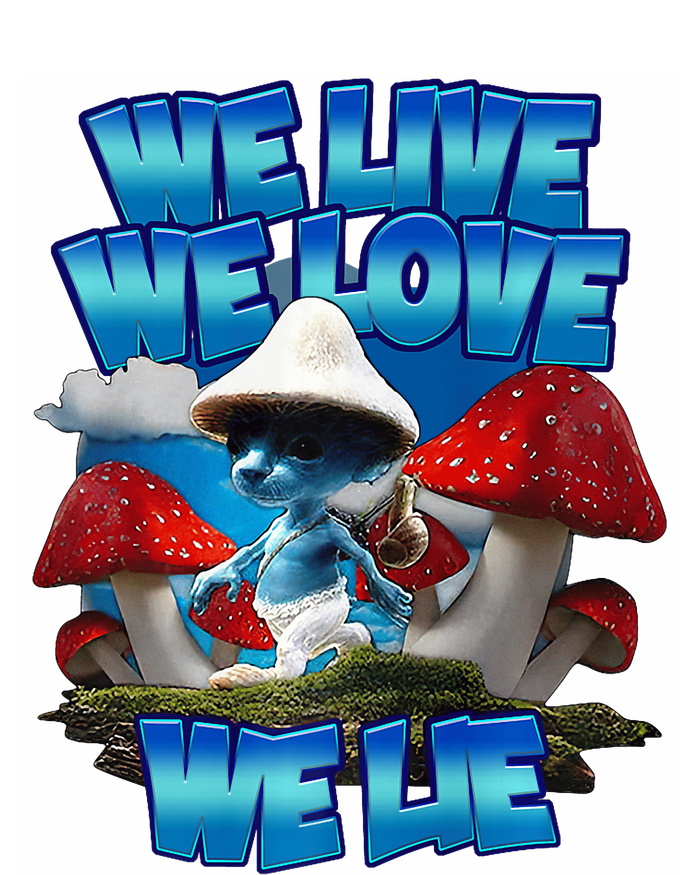 We Live We Love We Lie Funny Blue Mushroom Cat Trendy Meme Sustainable Bucket Hat