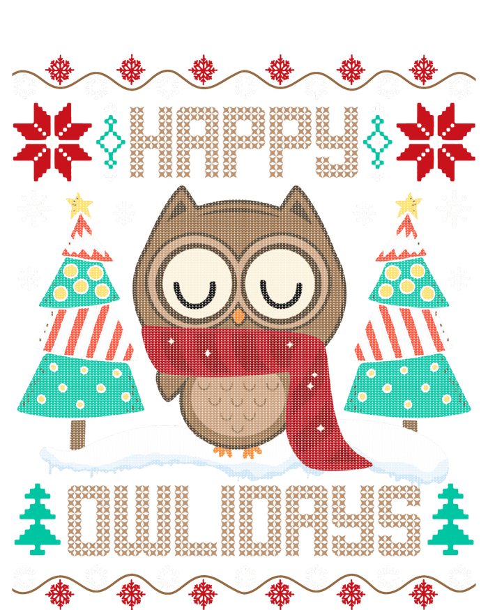 Happy Owlidays Funny Owl Ugly Christmas Sweaters Womens CVC Long Sleeve Shirt