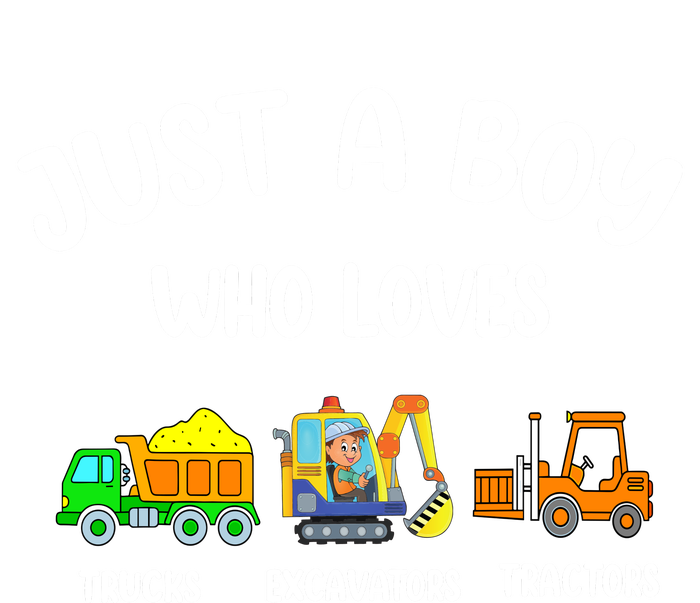 Just A Boy Who Loves Trucks Excavators Tractors Tank Top