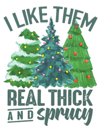 I Like Them Real Thick And Sprucy Kids Long Sleeve Shirt