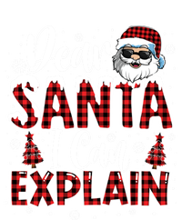 Christmas Santa Claus Red Plaid Dear Santa I Can Explain Gift T-Shirt