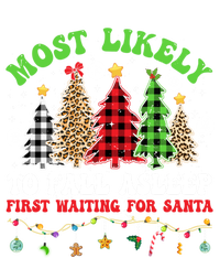 Xmas Tree Most Likely To Fall Asleep First Waiting For Santa Gift Long Sleeve Shirt