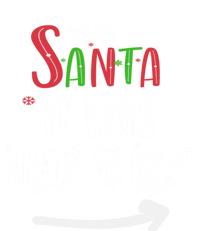 Dear Santa It Was His Fault His And Her Christmas Gift T-Shirt