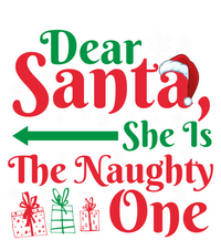 Dear Santa She Is A Naughty One Funny Matching Funny Gift Coaster