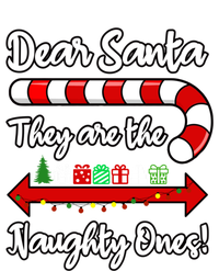 Funny Christmas Dear Santa They Are The Naughty Ones Meaningful Gift Women's Racerback Tank