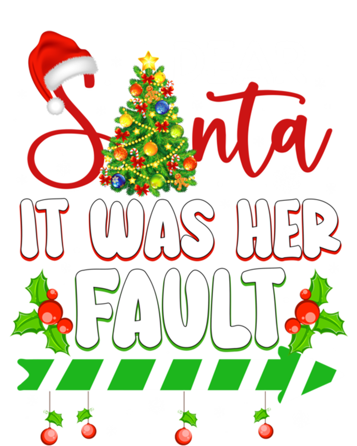 Funny Christmas Couples Gift Dear Santa It Was Her Fault Cute Gift Women's V-Neck T-Shirt