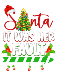 Funny Christmas Couples Gift Dear Santa It Was Her Fault Gift Ladies Long Sleeve Shirt