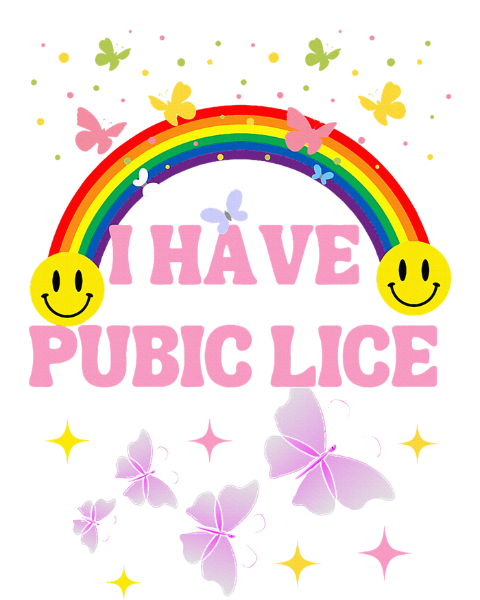 I Have Pubic Lice Funny Retro Inappropriate T-Shirt