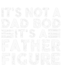 Funny  It's Not A Dad Bod It's A Father Figure  Tank Top