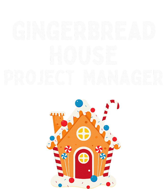 Gingerbread House Project Manager gift for christmas  T-Shirt