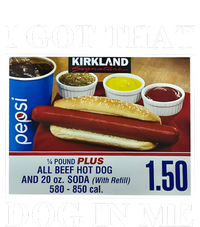 I Got That Dog In Me Keep 150 Dank Meme Costco Hot Dog Combo Striped Beanie with Solid Band