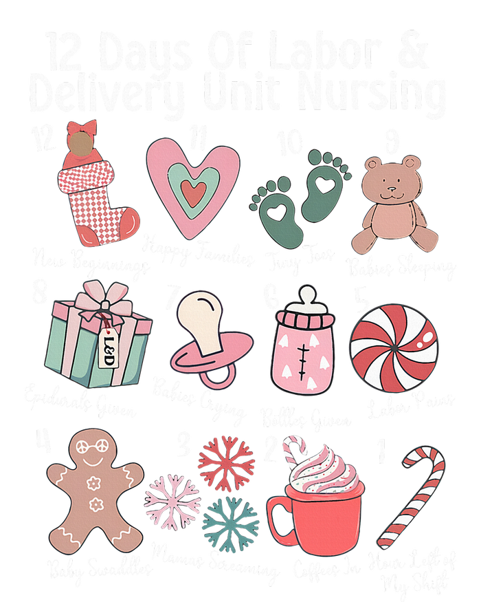 12 Days Of Labor and Delivery Unit Nursing Nurse Christmas  T-Shirt