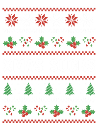 Anti Christmas Christmas Sucks Ugly Funny Gift Tall Sweatshirt