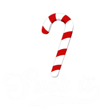 Suck It Christmas Candy Cane Adult Humor Gag Gift Tall Sweatshirt