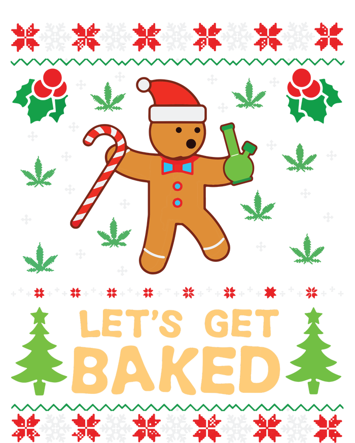 Lets Get Baked Cookie Weed Xmas Ugly Christmas Sweater T-Shirt