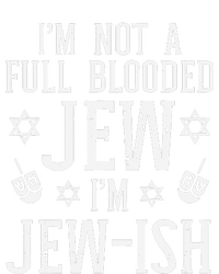 Hanukkah Not Full Blooded Jew Jewish Chanukah  T-Shirt