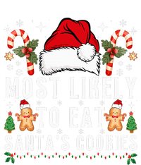 Most Likely To Eat Santa's Cookies Christmas Matching Family  Toddler T-Shirt