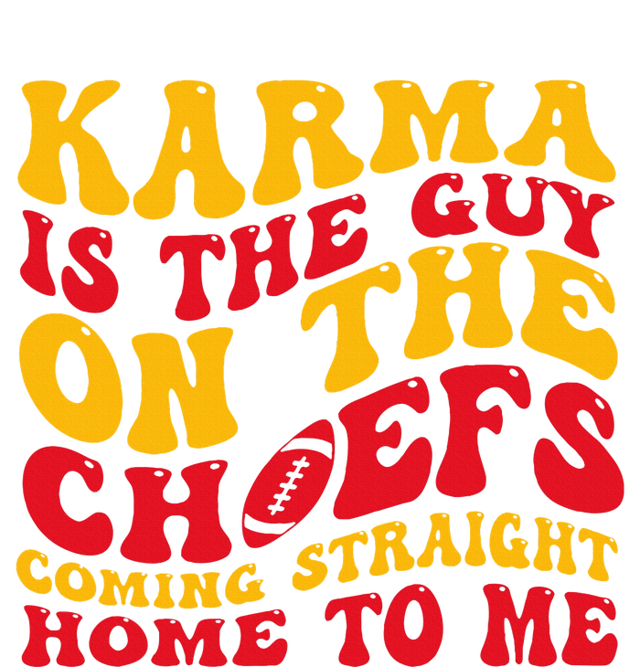 Retro Groovy Karma Is the Guy on the Chief  T-Shirt