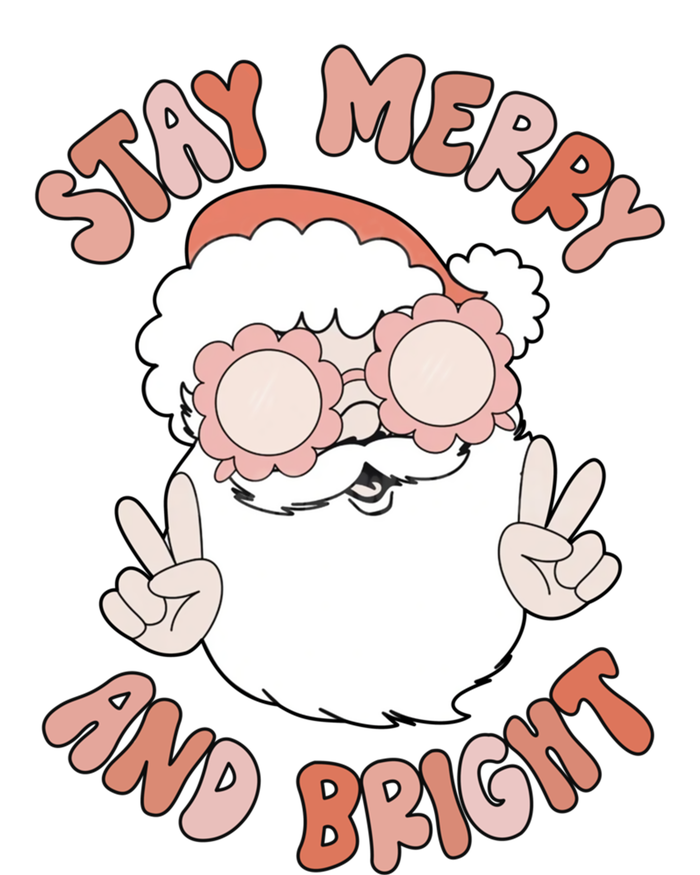 Funny Stay Merry And Bright Christmas Santa Claus Groovy Cute Gift T-Shirt