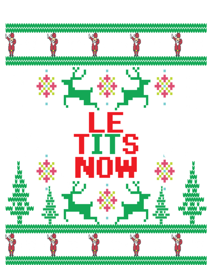 Le Tits Now Christmas Let It Snow Ugly Sweater Party Funny Gift Premium Hoodie