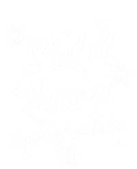 Let It Snow Somewhere Else Funny Sarcastic Ugly Christmas Gift T-Shirt