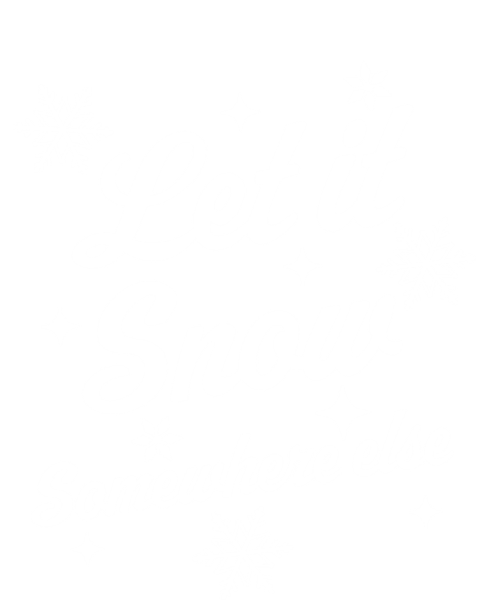 Let It Snow Somewhere Else Funny Sarcastic Ugly Christmas Gift T-Shirt