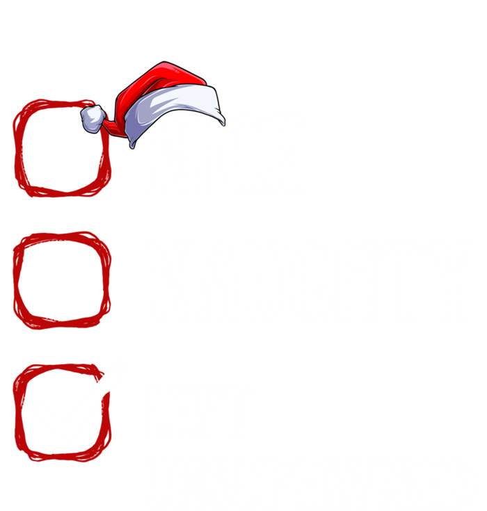 Nice Naughty Left Unsupervised Christmas List Santa Claus Meaningful Gift Women's T-Shirt