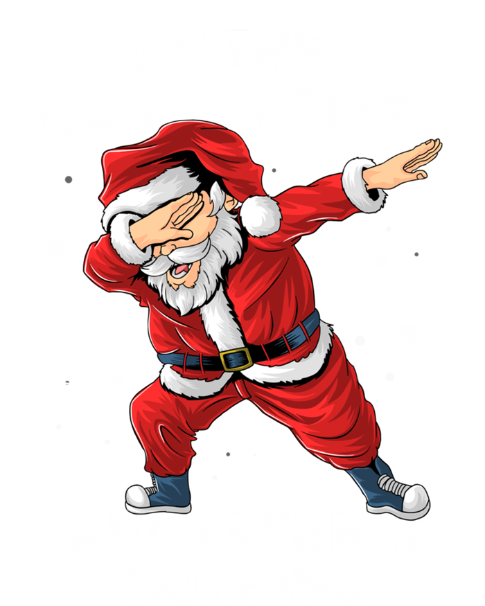 On The Naughty List And I Regret Nothing Dabbing Santa Xmas Cute Gift Women's Long Sleeve Flannel Pajama Set 