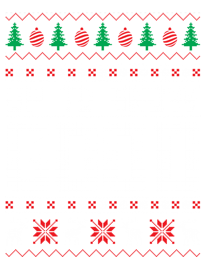 Up To Snow Good Ugly Christmas Funny Holiday Xmas Gift T-Shirt