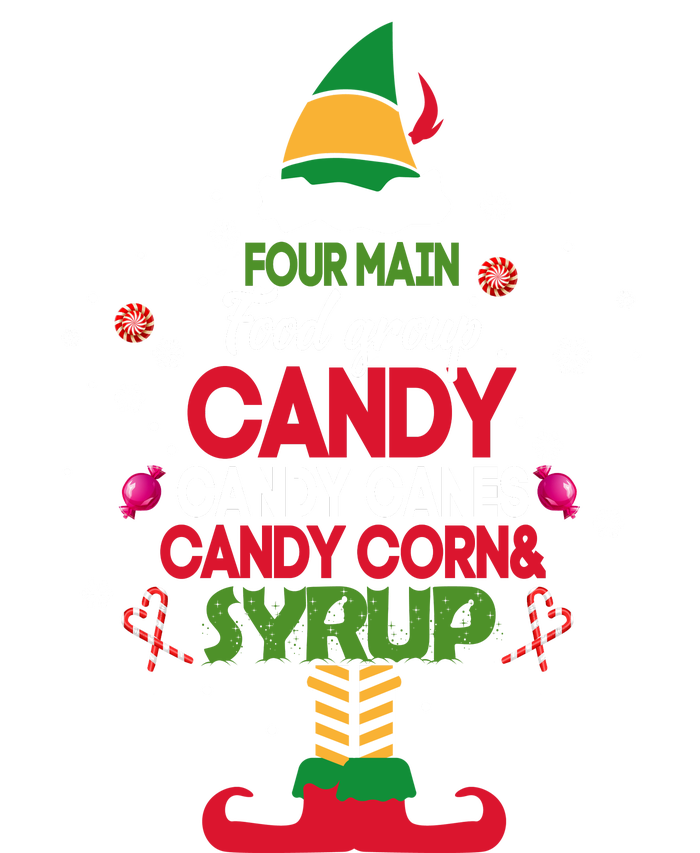 Four Main Food Groups Candy Canes Candy Corns Syrup Elf T-Shirt