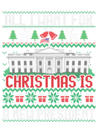 All I Want For Christmas Is A New President Ugly Sweater T-Shirt