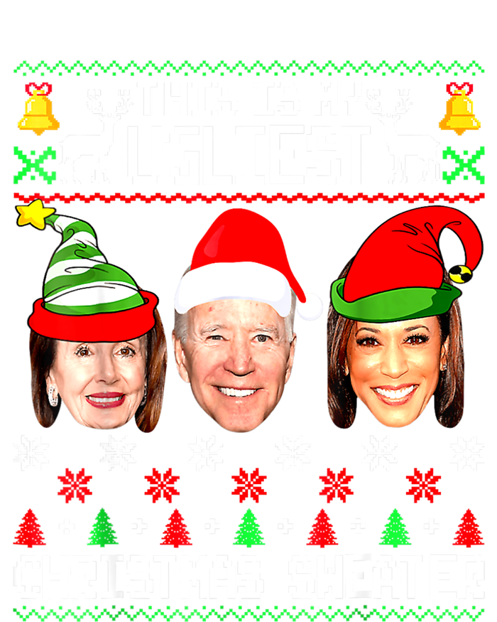 Santa Joe Biden This Is My Ugliest Christmas Sweater Ugly Womens Funnel Neck Pullover Hood