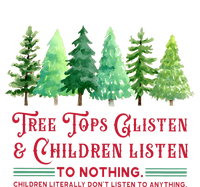 Tree Tops Glisten And Children Listen Funny Teacher Christmas T-Shirt