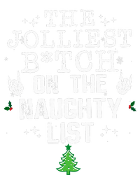 The Jolliest Bitch On The Naughty List Funny Christmas Toddler Fine Jersey T-Shirt