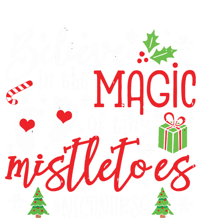 Nicu Nurse Believin Magic Of Tiny Mistletoe Christmas Tie-Dye T-Shirt