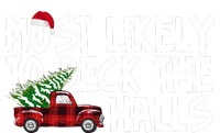 Most Likely To Deck The Halls Christmas Holiday T-Shirt