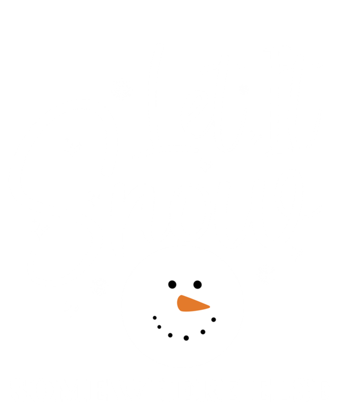 Let It Snow Somewhere Else Funny Winter Hater Ugly Christmas Gift T-Shirt